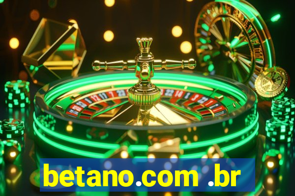 betano.com .br